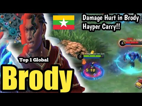 Damage Hurt Brody Hayper Carry | Top 1 Global Brody By Tagal kyan tae Zinn.- Mobile Legends
