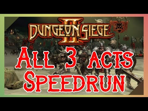 Dungeon Siege 2 - [SPEEDRUN] ALL 3 ACTS 6h5min12s