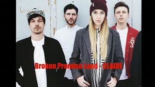 Broken Promise Land CLAIRE - 2013 - HQ