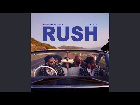 RUSH