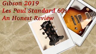 2019 Gibson Les Paul Standard 60s: An Honest Review