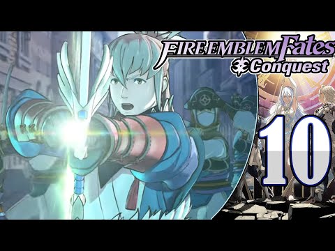 The Infamous Chapter 10! | Fire Emblem Fates: Conquest (Part 10) [Lunatic/Classic]