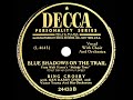 1947 Bing Crosby - Blue Shadows On The Trail