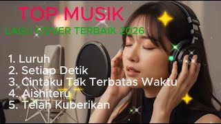 Download lagu Kumpulan Lagu Hits Romantis Terbaik 2026 | Cover Slow Rock mp3