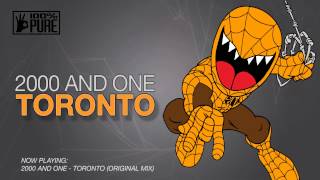 2000 AND ONE - TORONTO [100% PURE]