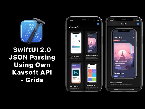 SwiftUI 2.0 JSON Parsing Using Our Own Kavsoft API - SwiftUI 2.0 Grids - SwiftUI 2.0 Tutorials