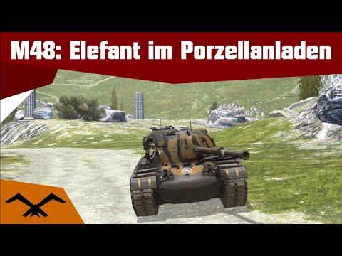 M48 Patton: Elefant im Porzellanladen | WoT Blitz Deutsch | Stahlfalke