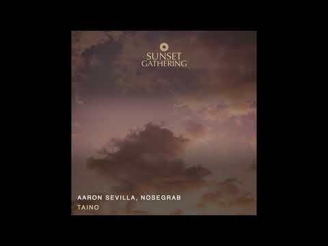 @AaronSevilla , Nosegrab - Taino / Afro House