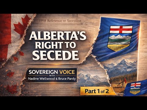 Alberta's Right to Secede - Aboriginal Treaties & Constitution Debate Part 1 of 2 - Sovereign Voice