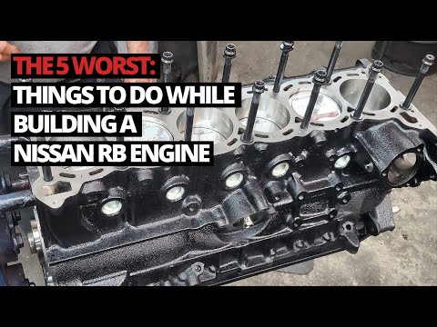 The 5 worst things to do while building your first Nissan RB Engine