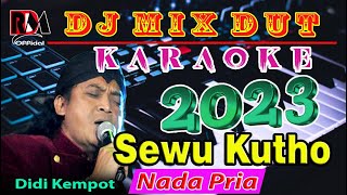 Download lagu Dj Mix Dut Orgen Tunggal || Sewu Kutho ~ Dedi Kempot Karaoke (Nada Pria) mp3