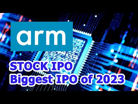 Arm Stock: Biggest IPO 2023 - information you need to know