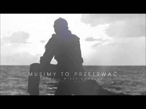 Skor x Wizja Lokalna - Musimy to Przetrwać [MVP BLEND]
