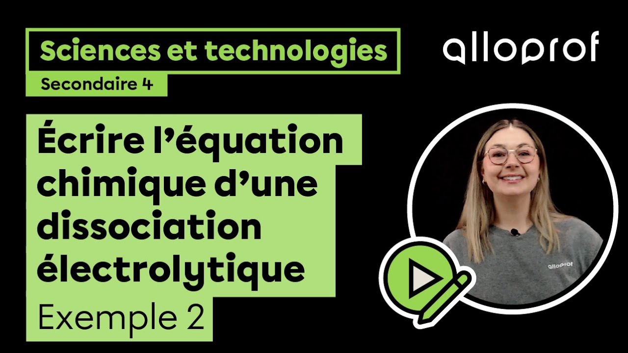 Écrire l’équation chimique d’une dissociation électrolytique - Exemple 2