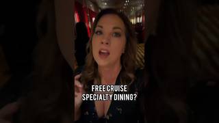 Free Cruise Specialty Dining