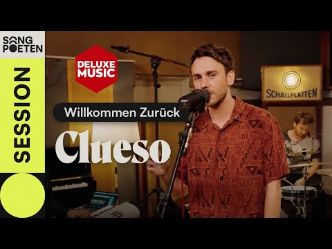 CLUESO - Willkommen Zurück (Deluxe Music Session)