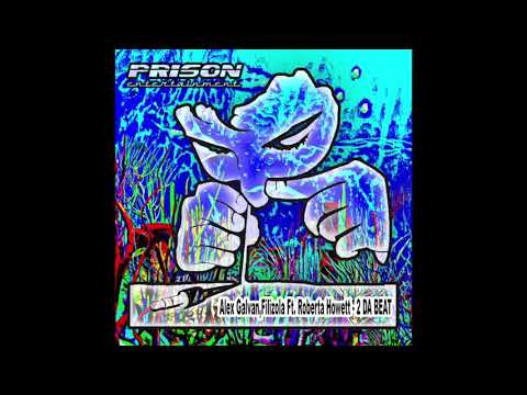Alex Galvan,Filizola Ft. Roberta Howett - 2 DA BEAT (Original Mix)