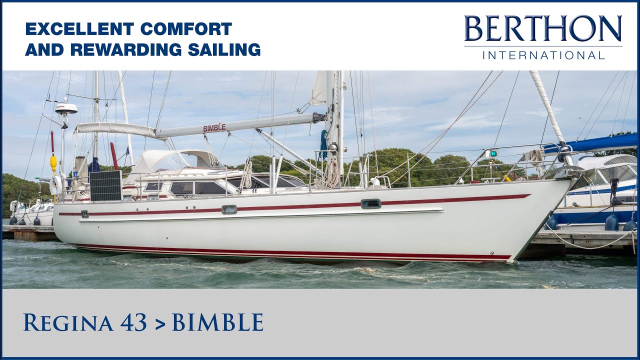 [OFF MARKET] Regina 43 (BIMBLE) - Yacht for Sale - Excellent Comfort and Rewarding Sailing