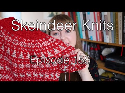 Skeindeer Knits Ep. 158: Festive sweater KAL