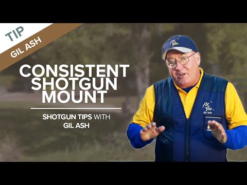 Smooth and Consistent Shotgun Mount | Shotgun Tips with Gil Ash