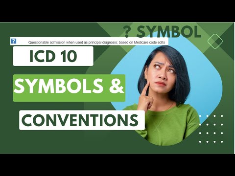 ? Symbol Conventions ICD-10-CM Medical coding certification for beginners laymen's terms meaning