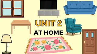 GET READY FOR STARTERS (VOCABULARY) - UNIT 2: AT HOME
