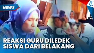 REAKSI GURU Diledek Siswa dari Belakang di SMA Purwakarta, Sebut Murid Belum Terapkan Ilmu