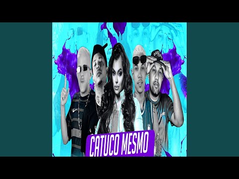 Catuco Mesmo