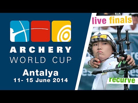 LIVE recurve individual finals -- Antalya 2014 Archery World Cup stage 3