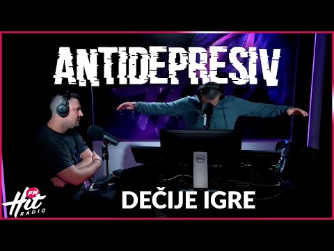 Antidepresiv 12.05.2023 - Dečije igre