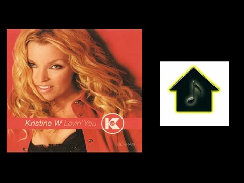 Kristine W. - Lovin' You (Hex Hector Main Club Mix)