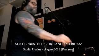 M.O.D. - Studio Update AUGUST, 2016 [PART 2]
