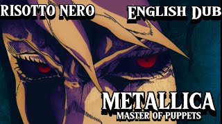 Risotto Nero/Metallica English Dub AMV - JoJo’s Bizarre Adventure: Golden Wind