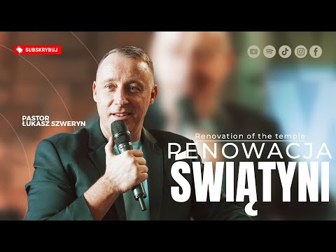 Renowacja świątyni▫️Renovation of the temple | Pastor Łukasz Szweryn