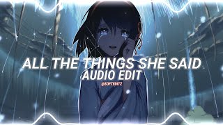Download lagu all the things she said - t.a.t.u [edit audio] mp3