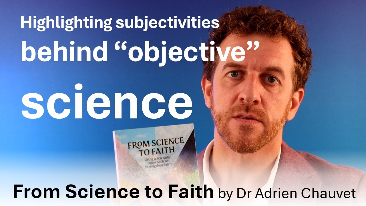 From Science to Faith - Part 25
