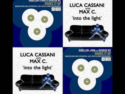 Luca Cassani With Gubellini vs Pain feat. Darook MC - Shake It Up Into The Light (SeBHouse Mash Up)
