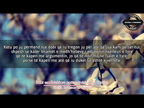 Dobi madhështore nga nxënësi i Ebu Hanifes - Shejkh Sulejman err-Rruhejli