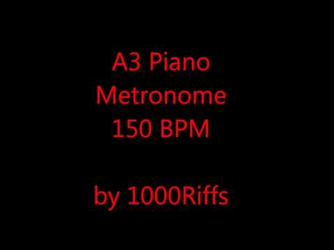 A3 Piano Metronome 150 BPM - Beats Per Minute