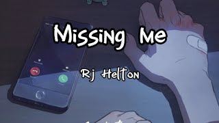 Missing Me (If I Cry a Thousand Tears)- RJ Helton Lyrics (High Quality)