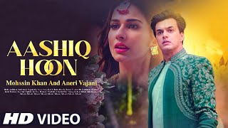 Aashiq Hoon Fullscreen Whatsapp Status | Raj Barman | Mohsin Khan ...