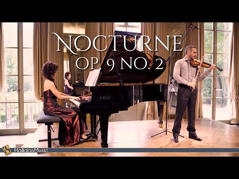 Chopin: Nocturne Op. 9 No. 2 (Violin and Piano)
