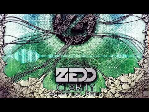 Zedd (feat. Foxes) - Clarity (Assertive Remix)