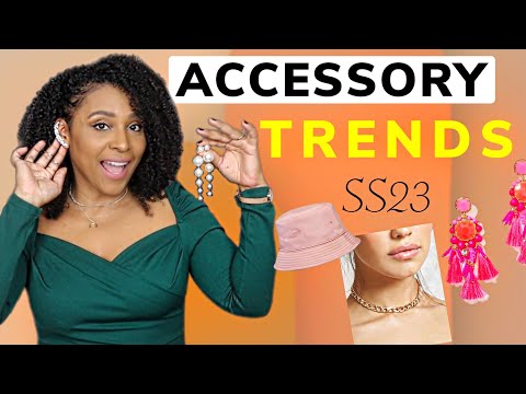 Accessory & Jewelry FASHION Trends Spring Summer 2023