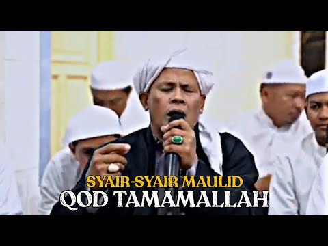 SYAIR-SYAIR MAULID |  QOD TAMAMALLAH | GURU ABDUL HAKIM AL-BANJARI