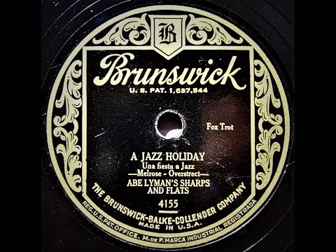 A Jazz Holiday - Abe Lyman's Sharps and Flats (1928)
