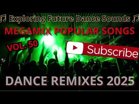 ♫ Dance Megamix 2025 - Vol. 50 by DJ  Ruda ♫
