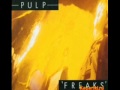 PULP - Don't You Know 