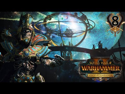 THE WHITE TOWER OF HOETH! - Tomb Kings Total War Warhammer 2 Campaign #8