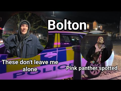 BOLTON - Quiet before the STORM the POLICE harrass HOMELESS!!! THE NEXT AMIR KHAN???